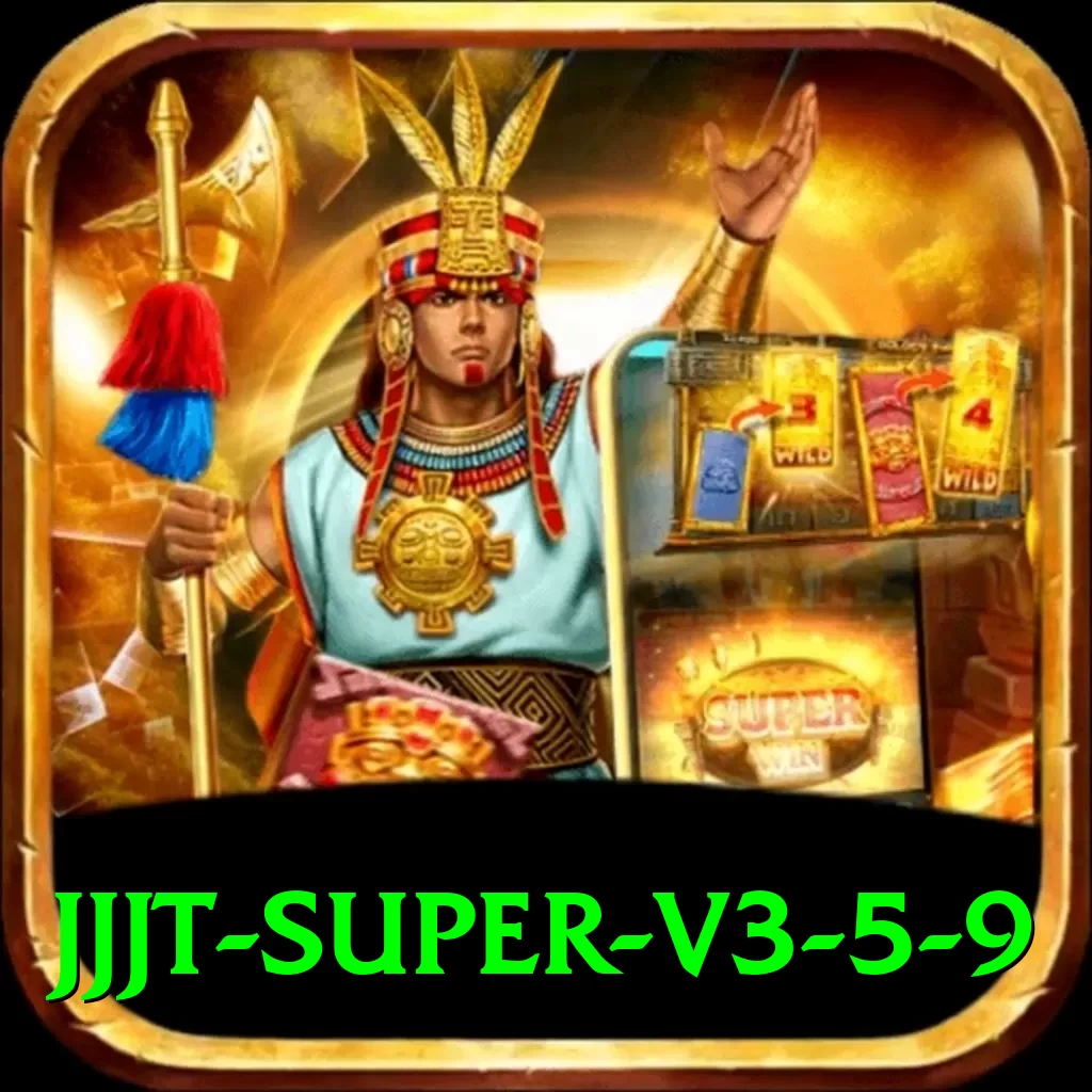 jjjt - Super v3.5.9 - 2