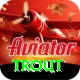 trout Official v5.1.1